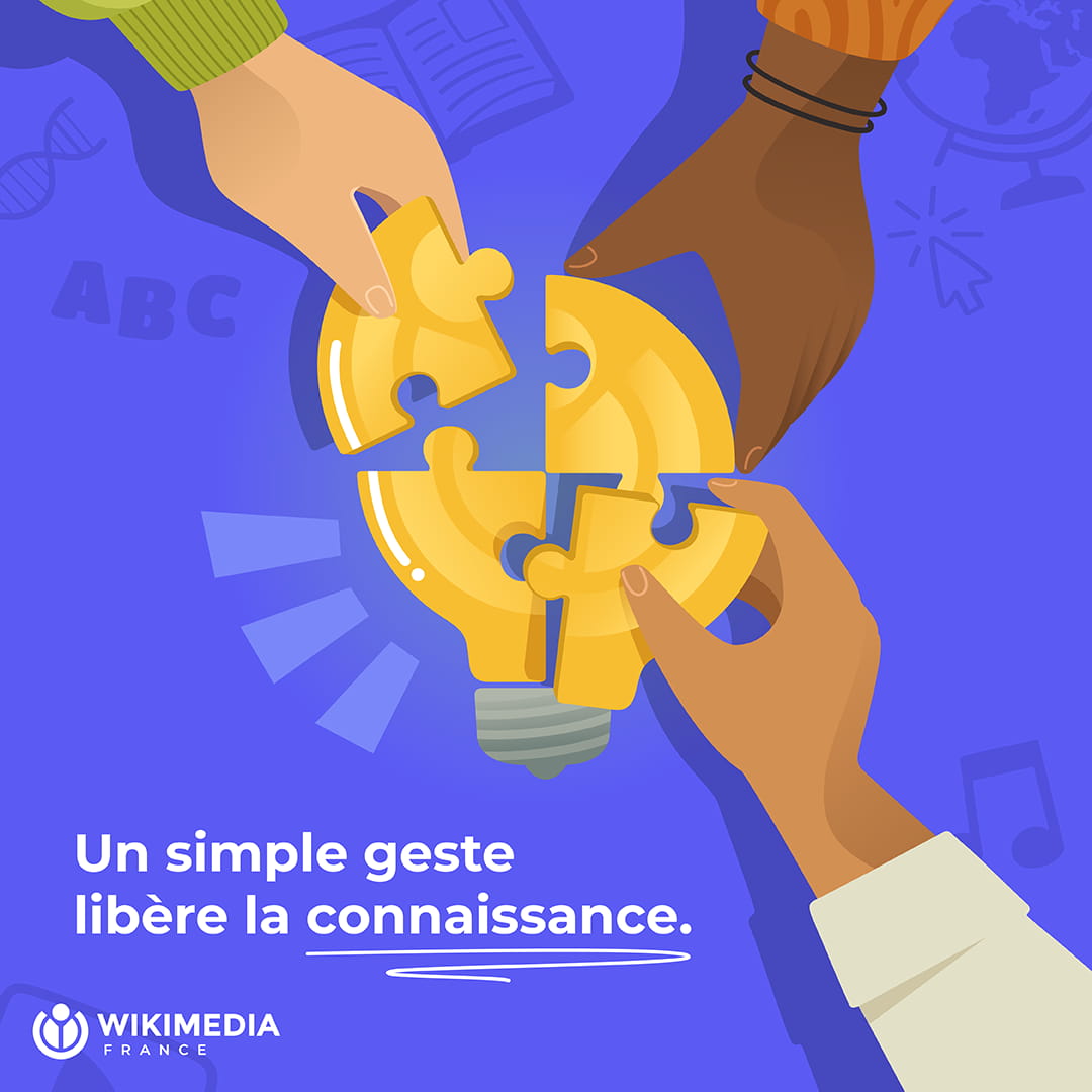 Illustration de plusieurs mains qui se partagent des pièces d'un puzzle en forme d'ampoule. Avec pour titre "Un simple geste libère la connaissance". Sur fond violet.